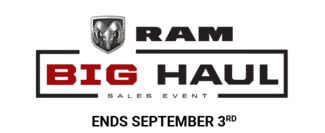 Ram Big Haul Sales Event, ends September third