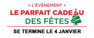 L'événement le parfait cadeau des fêtes, se termine 4 janvier 2021