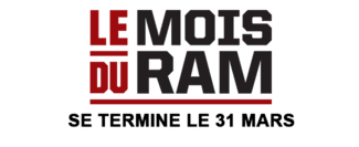 Le Mois du Ram, se termine le 31 mars