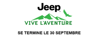 Jeep Vive L'aventure. Se termine le 30 septembre