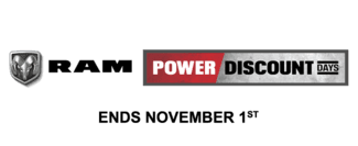 Ram Power Discount Days. Ends November 1st