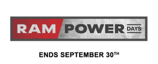 Ram Power Days. Ends September 30th