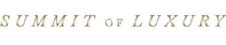 Summit of Luxury Event