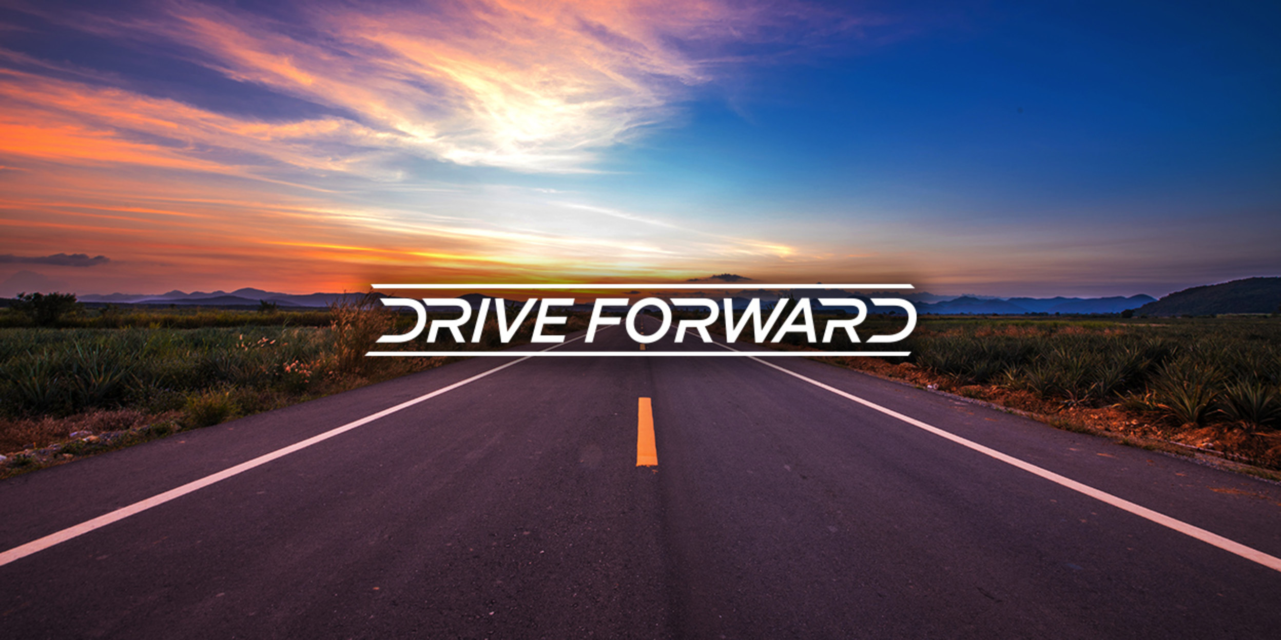Drive Forward.