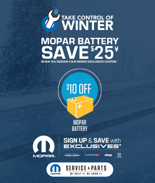 Mopar Battery Save $25 ≠ When you redeem your Mopar Exclusives Coupon.