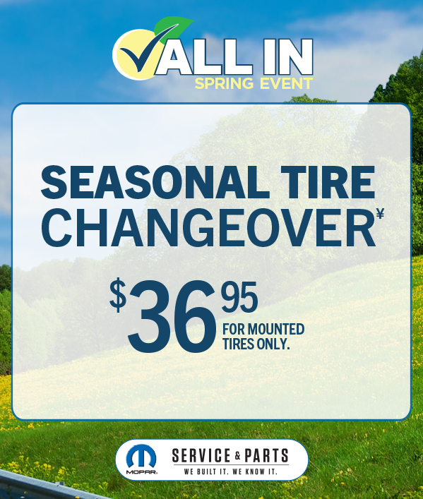 Seasonal Tire Changeover 36.95 For Mounted Tires Only ≠